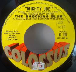 Shocking Blue : Mighty Joe - I'm a Woman